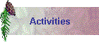 Activities